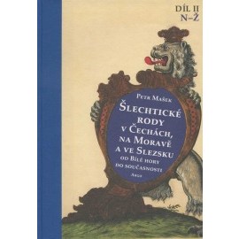 Šlechtické rody v Čechách, na Moravě a ve Slezsku (Díl II.)