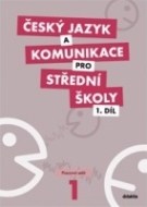 Český jazyk a komunikace pro střední školy 1 - cena, porovnanie