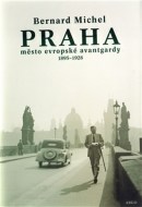 Praha město evropské avantgardy 1895 - 1928 - cena, porovnanie