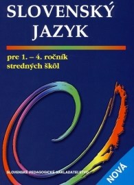 Slovenský jazyk pre 1. - 4. ročník stredných škôl