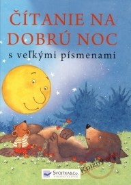 Čítanie na dobrú noc s veľkými písmenami