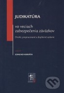 Judikatúra vo veciach zabezpečenia záväzkov - cena, porovnanie