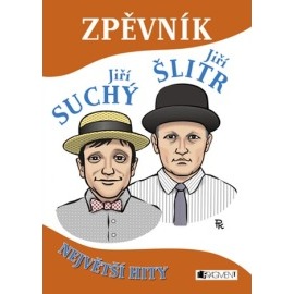 Jiří Suchý a Jiří Šlitr - Zpěvník