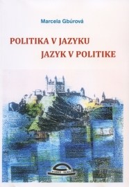 Politika v jazyku, jazyk v politike