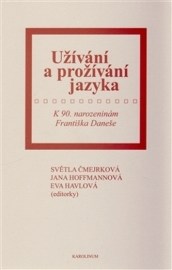 Užívání a prožívání jazyka