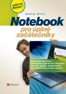 Notebook pro úplné začátečníky - vydání pro Windows 7 - cena, porovnanie