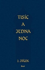 Tisíc a jedna noc - 2. zväzok