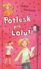 Potlesk pre Lolu!