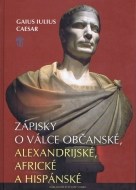 Zápisky o válce občanské, alexandrijské, africké a hispánské - cena, porovnanie