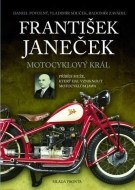 František Janeček: Motocyklový král - cena, porovnanie
