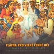 Plátna pro velké černé oči - cena, porovnanie