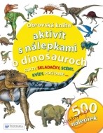 Obrovská kniha aktivít s nálepkami o dinosauroch - cena, porovnanie