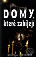 Domy, které zabíjejí - cena, porovnanie