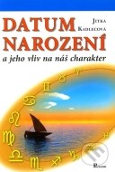 Datum narození a jeho vliv na náš charakter - cena, porovnanie