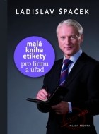 Malá kniha etikety pro firmu a úřad - cena, porovnanie