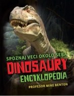 Dinosaury Encyklopédia - Mike Benton - cena, porovnanie