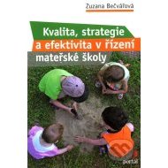 Kvalita, strategie a efektivita v řízení mateřské školy - cena, porovnanie