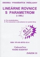 Lineárne rovnice s parametrom - I. diel - cena, porovnanie