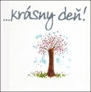 ...krásny deň! - cena, porovnanie