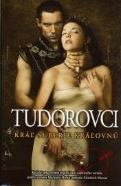 Tudorovci II - Kráľ si berie kráľovnú