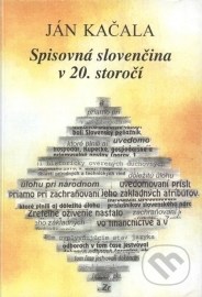 Spisovná slovenčina v 20. storočí