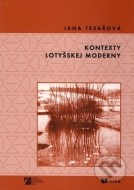 Kontexty lotyšskej moderny - cena, porovnanie