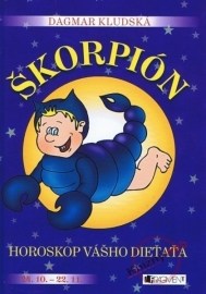 Horoskop vášho dieťaťa - Škorpión
