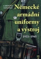 Německé armádní uniformy a výstroj 1933 – 1945 - cena, porovnanie