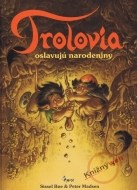 Trolovia oslavujú narodeniny - cena, porovnanie