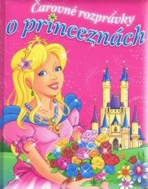 Čarovné rozprávky o princeznách