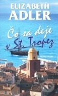 Čo sa deje v St. Tropez - cena, porovnanie