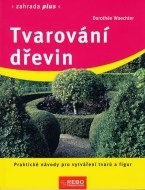 Tvarování dřevin - cena, porovnanie