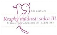 Kvapky múdrosti srdca III. - cena, porovnanie