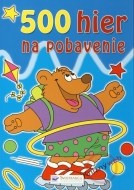 500 hier na pobavenie - cena, porovnanie