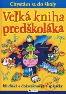 Veľká kniha predškoláka - cena, porovnanie