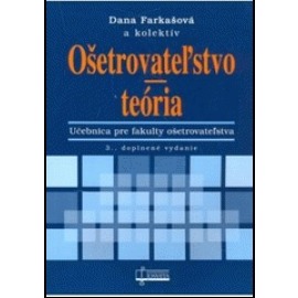 Ošetrovateľstvo - teória