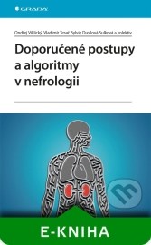 Doporučené postupy a algoritmy v nefrologii