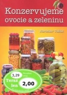 Konzervujeme ovocie a zeleninu - cena, porovnanie