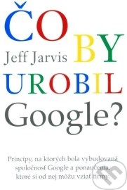 Čo by urobil Google?