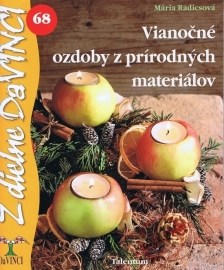 Vianočné ozdoby z prírodných materiálov