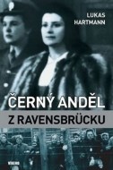 Černý anděl z Ravensbrücku - cena, porovnanie