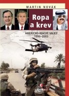 Ropa a krev: Americko-irácké války - cena, porovnanie