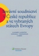 Správní soudnictví v České republice a ve vybraných státech Evropy - cena, porovnanie