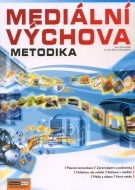 Mediální výchova - Cvičebnice (Metodika) - cena, porovnanie