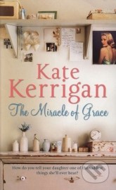 The Miracle of Grace