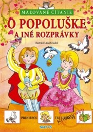 O Popoluške a iné rozprávky