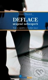 Deflace - utajené nebezpečí