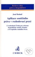 Aplikace soutěžního práva v rozhodovací praxi - cena, porovnanie