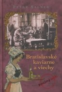 Bratislavské kaviarne a viechy - cena, porovnanie