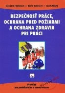 Bezpečnosť práce, ochrana pred požiarmi a ochrana zdravia pri práci - cena, porovnanie